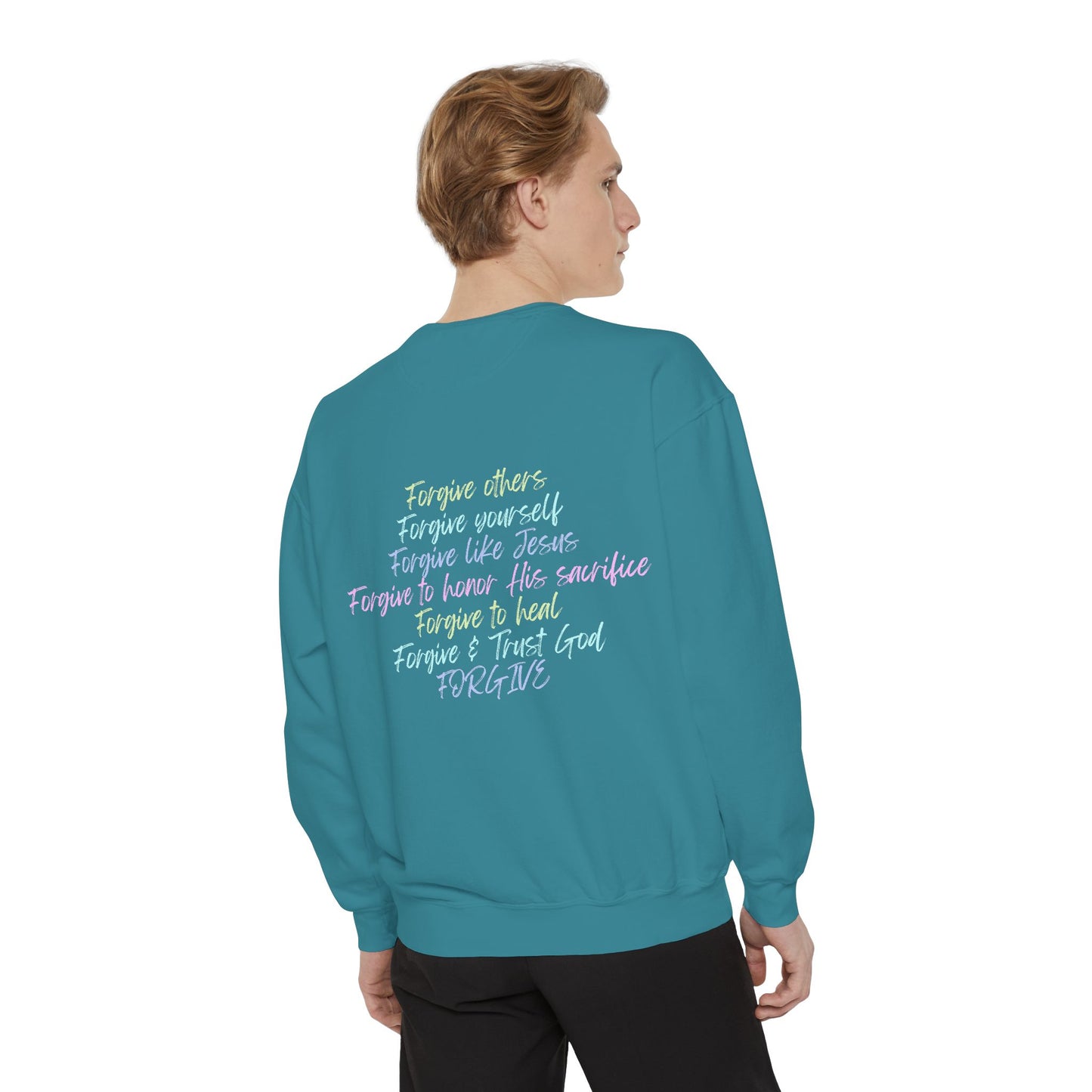 Forgive Unisex Sweatshirt