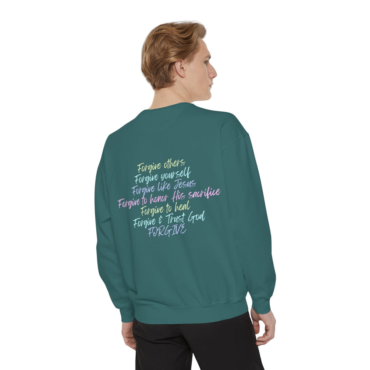 Forgive Unisex Sweatshirt